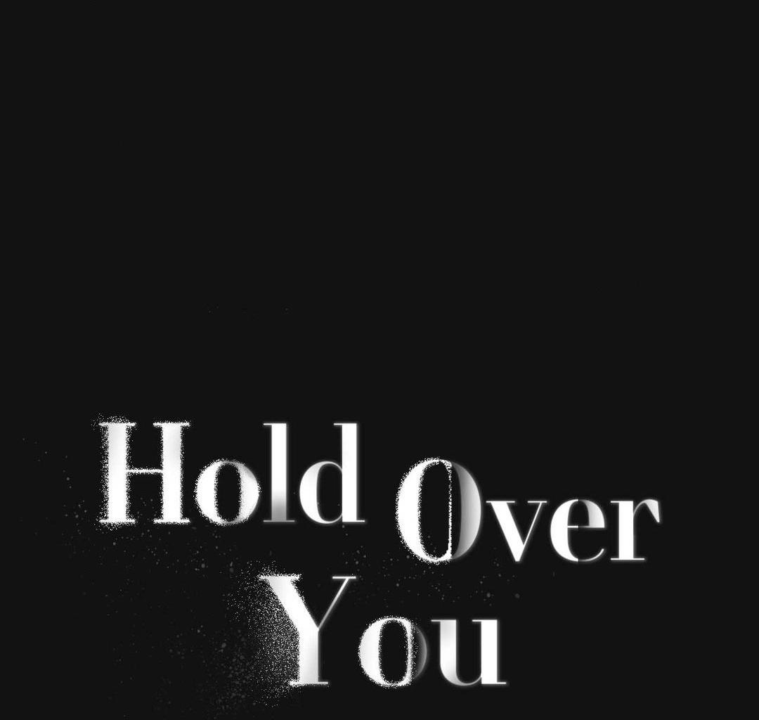 Hold Over You (Official) - Chapter 1 manhwa