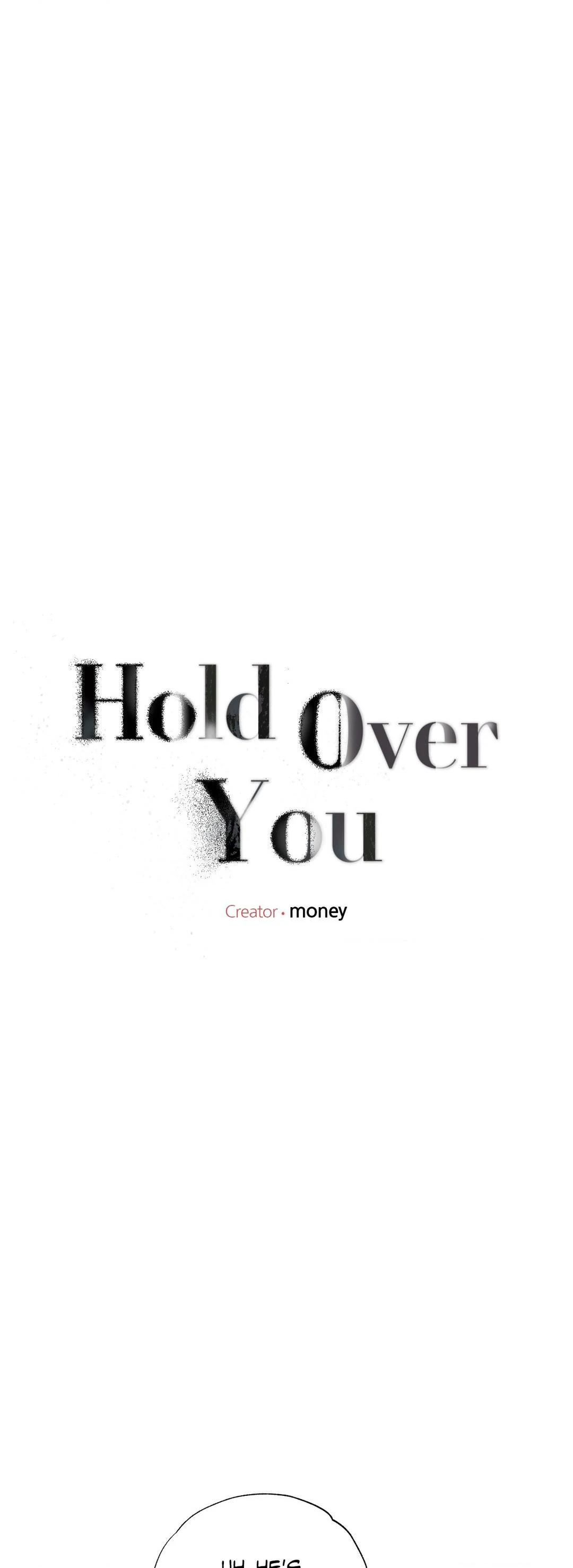 Hold Over You (Official) - Chapter 18 manhwa
