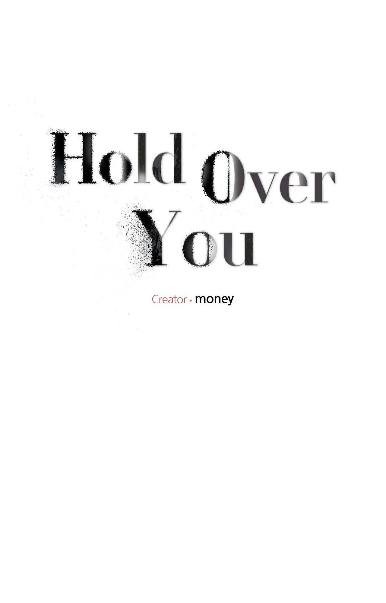 Hold Over You (Official) - Chapter 30 manhwa