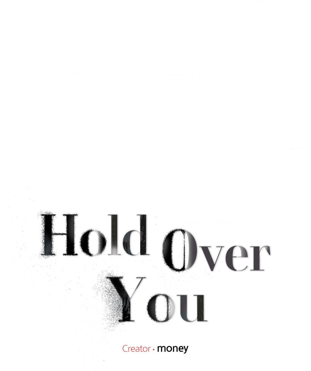 Hold Over You (Official) - Chapter 8 manhwa