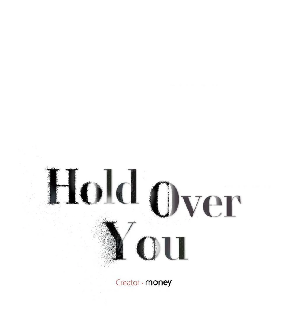 Hold Over You (Official) - Creator's Note manhwa