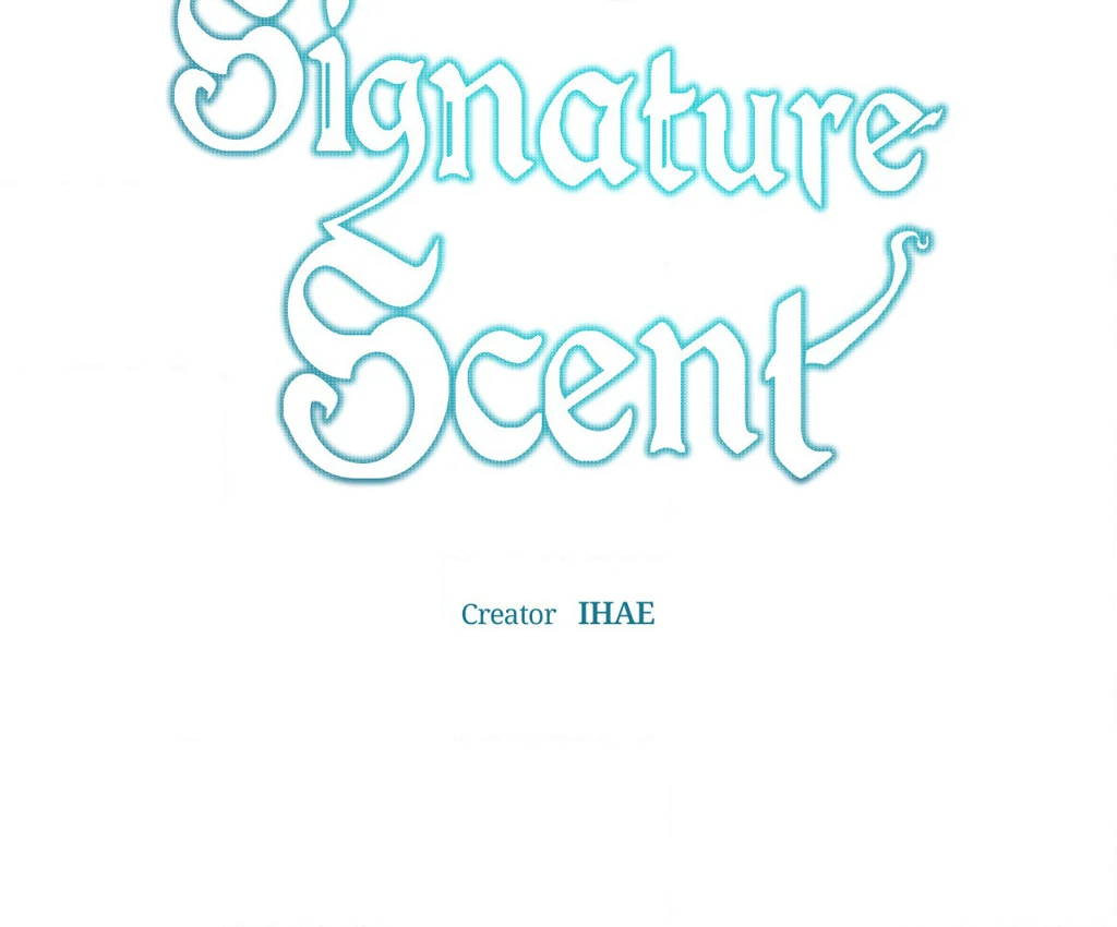 Signature Scent «Official» - Chapter 10 manhwa
