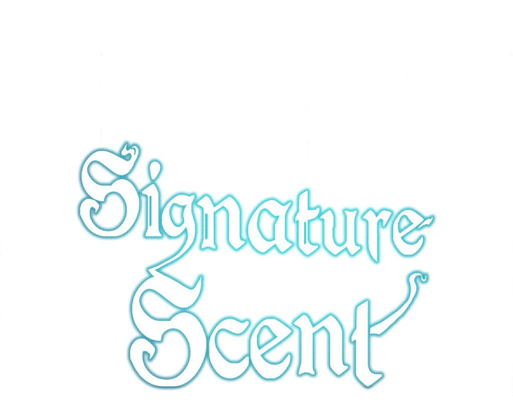 Signature Scent «Official» - Chapter 13 manhwa