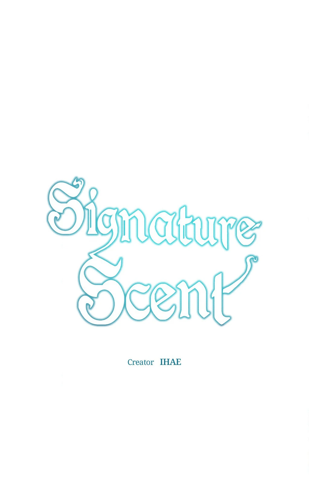 Signature Scent «Official» - Chapter 16 manhwa