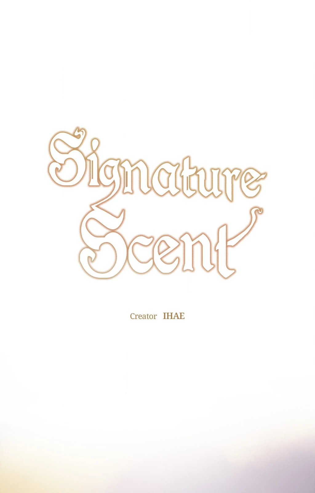 Signature Scent «Official» - Chapter 21 manhwa