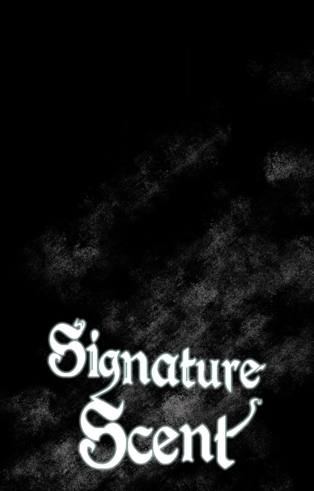 Signature Scent «Official» - Chapter 27 manhwa