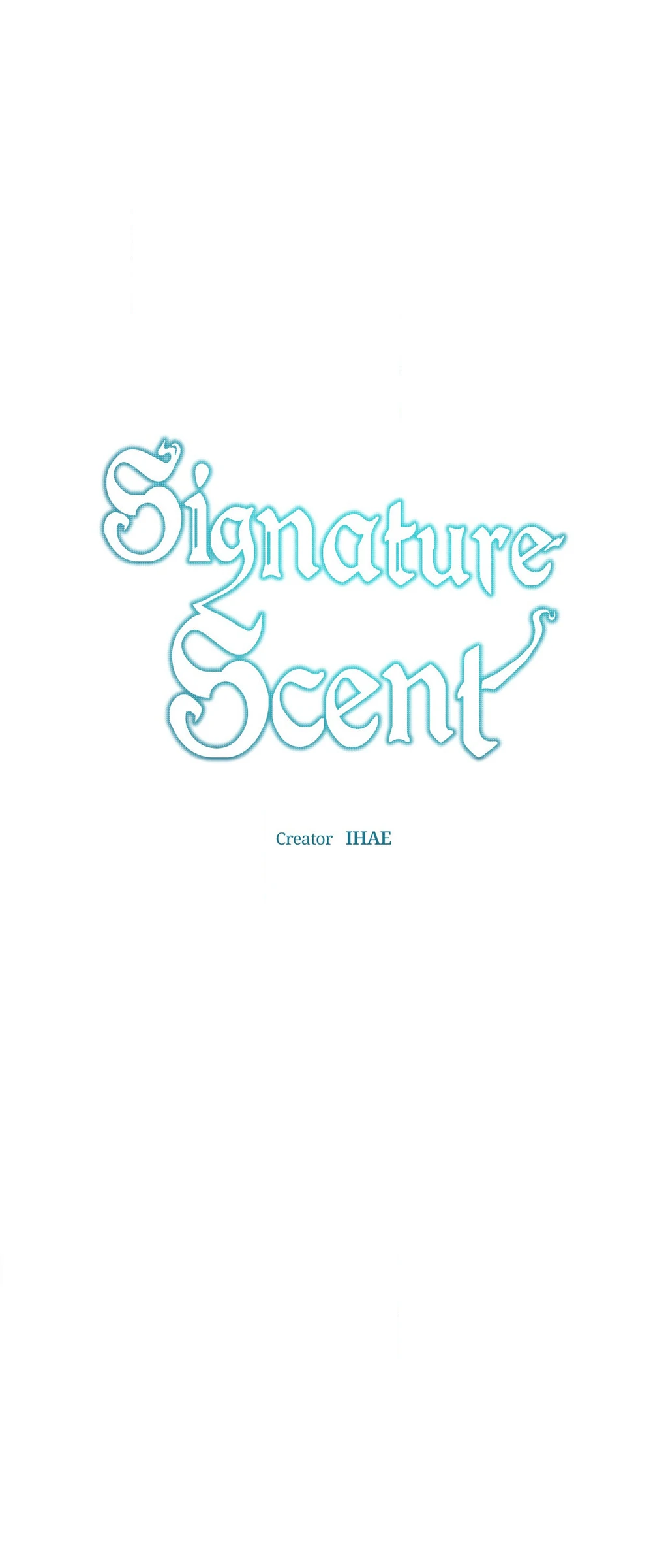 Signature Scent «Official» - Chapter 38 manhwa