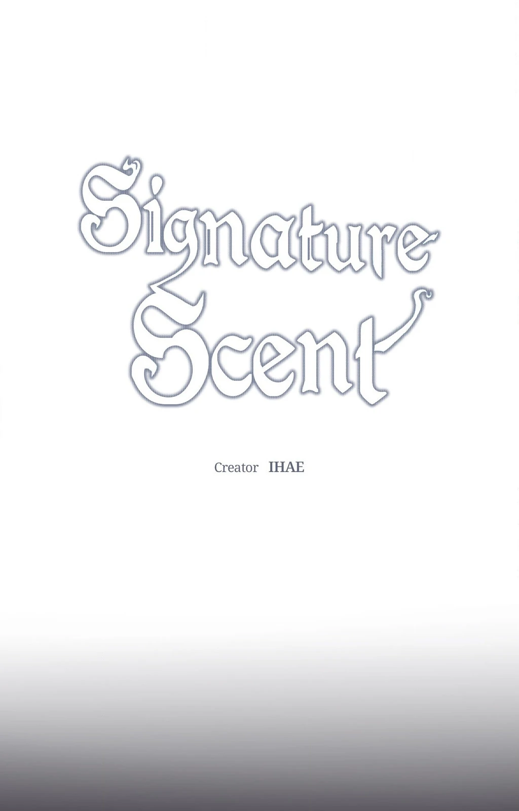 Signature Scent «Official» - Chapter 48 manhwa