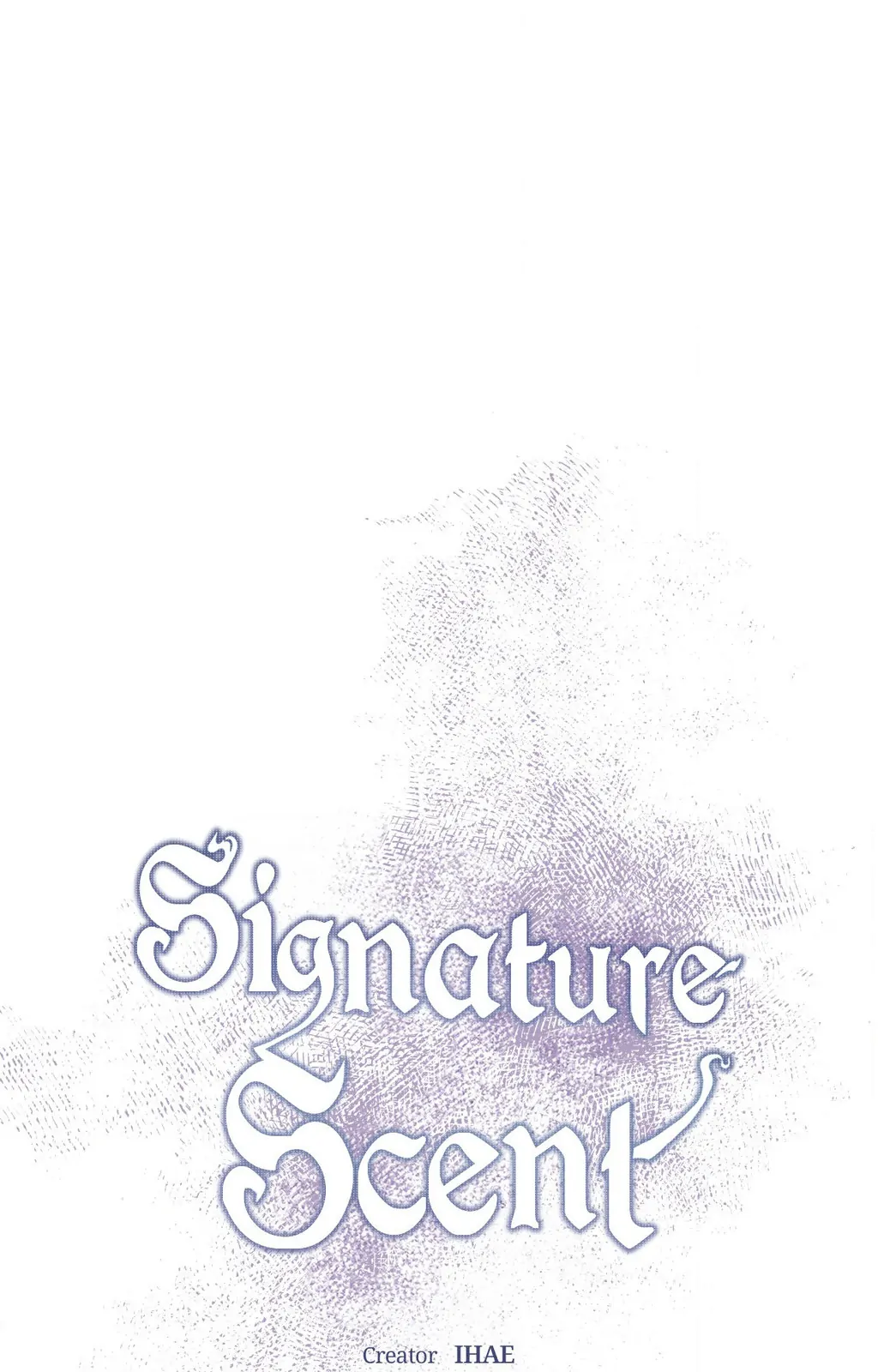 Signature Scent «Official» - Chapter 51 manhwa