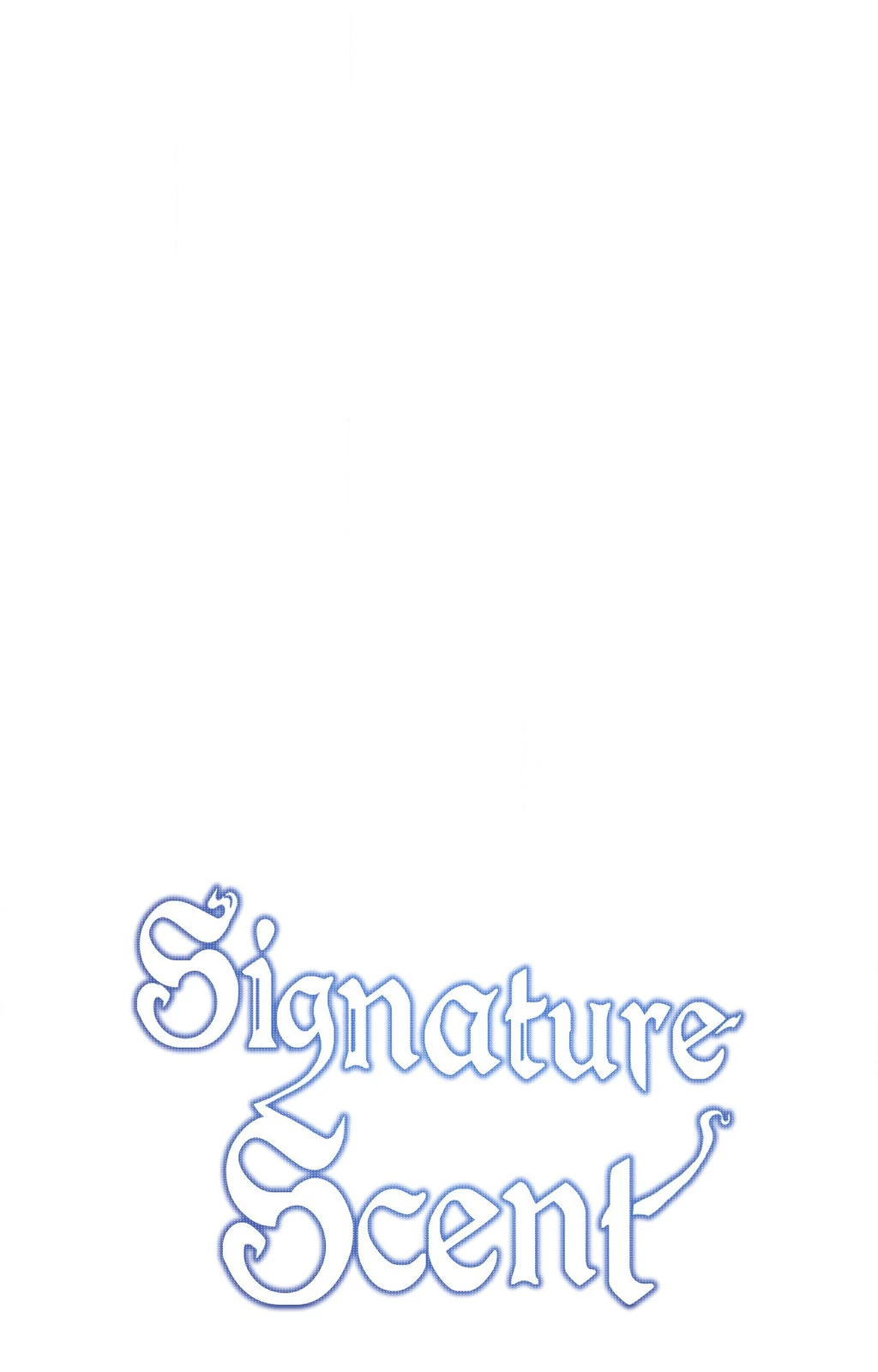 Signature Scent «Official» - Chapter 53 manhwa