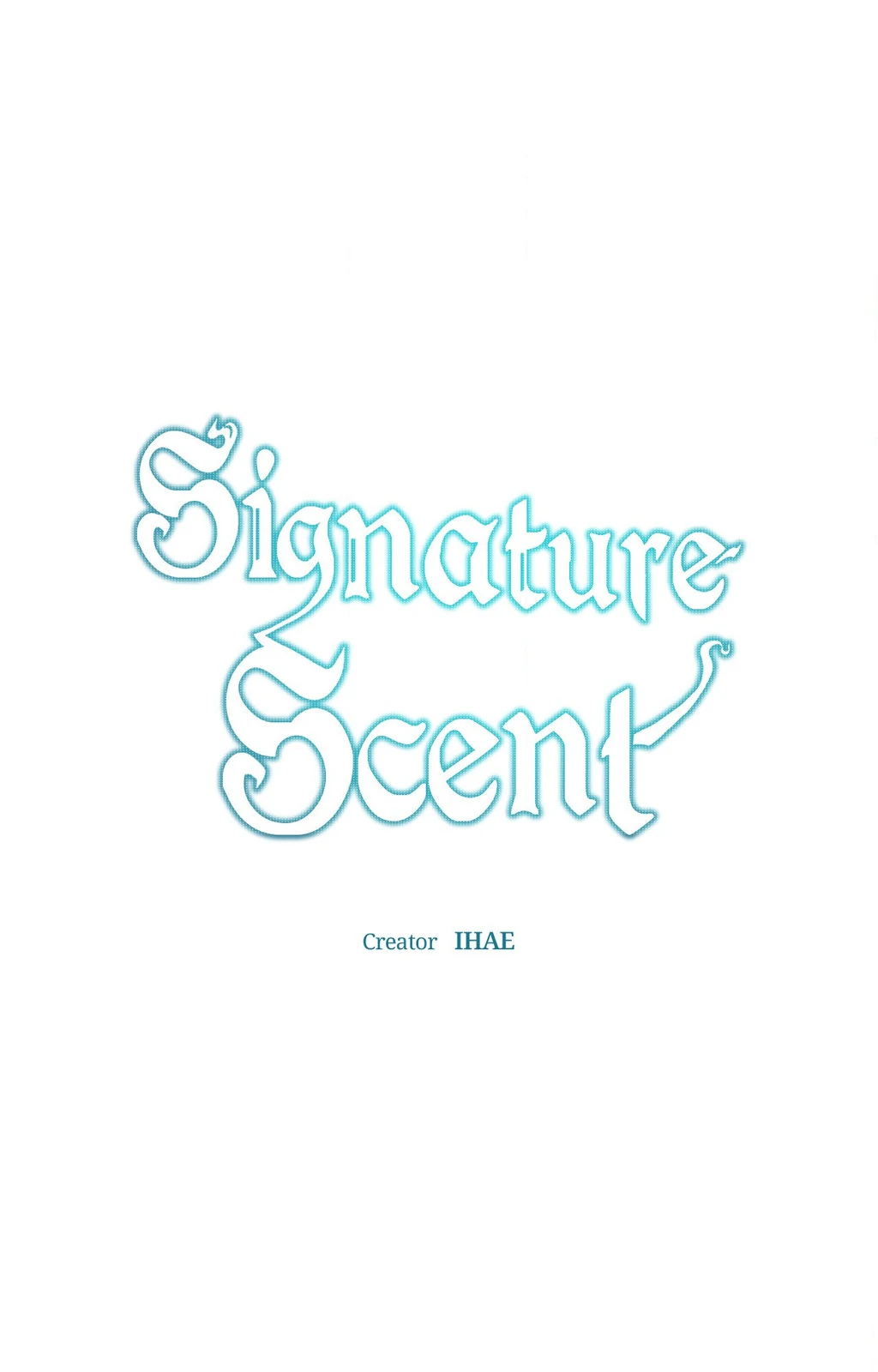 Signature Scent «Official» - Chapter 54 manhwa