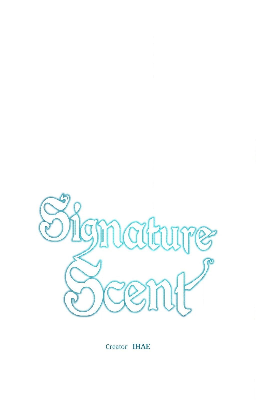 Signature Scent «Official» - Chapter 55 manhwa