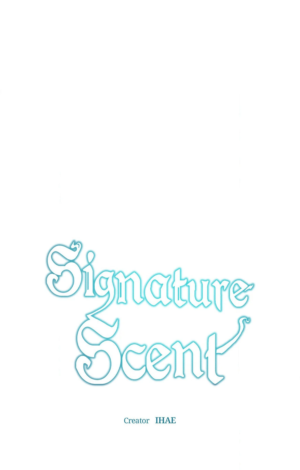Signature Scent «Official» - Chapter 7 manhwa