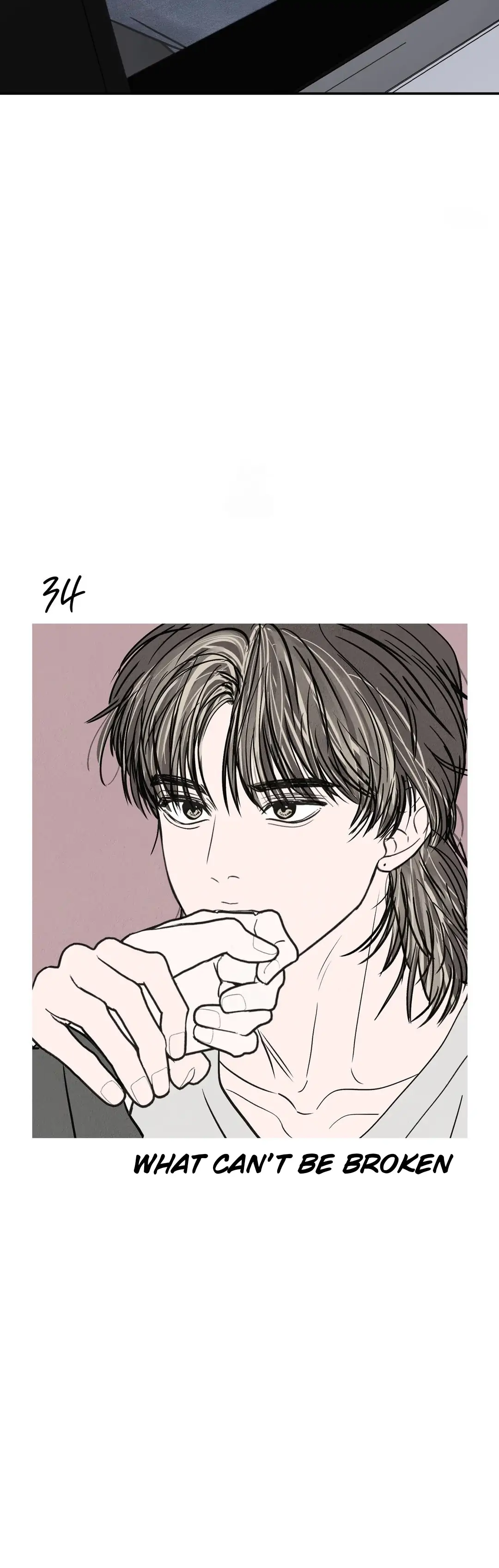 What Can’t Be Broken [Chi] - Chapter 34 manhwa