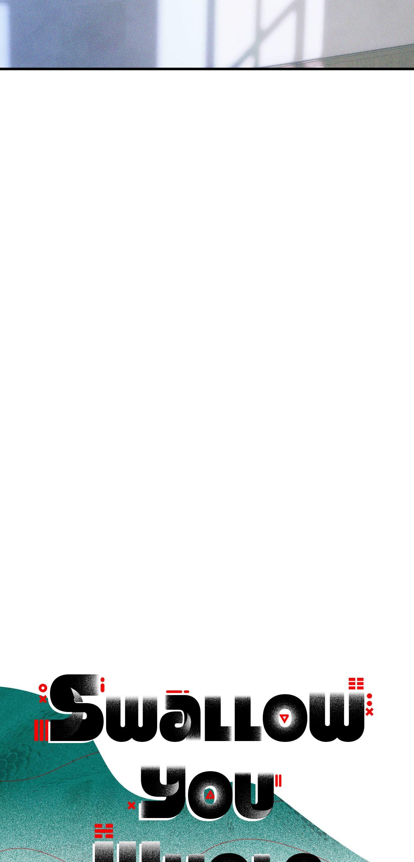 Swallow You Whole - Chapter 39 manhwa