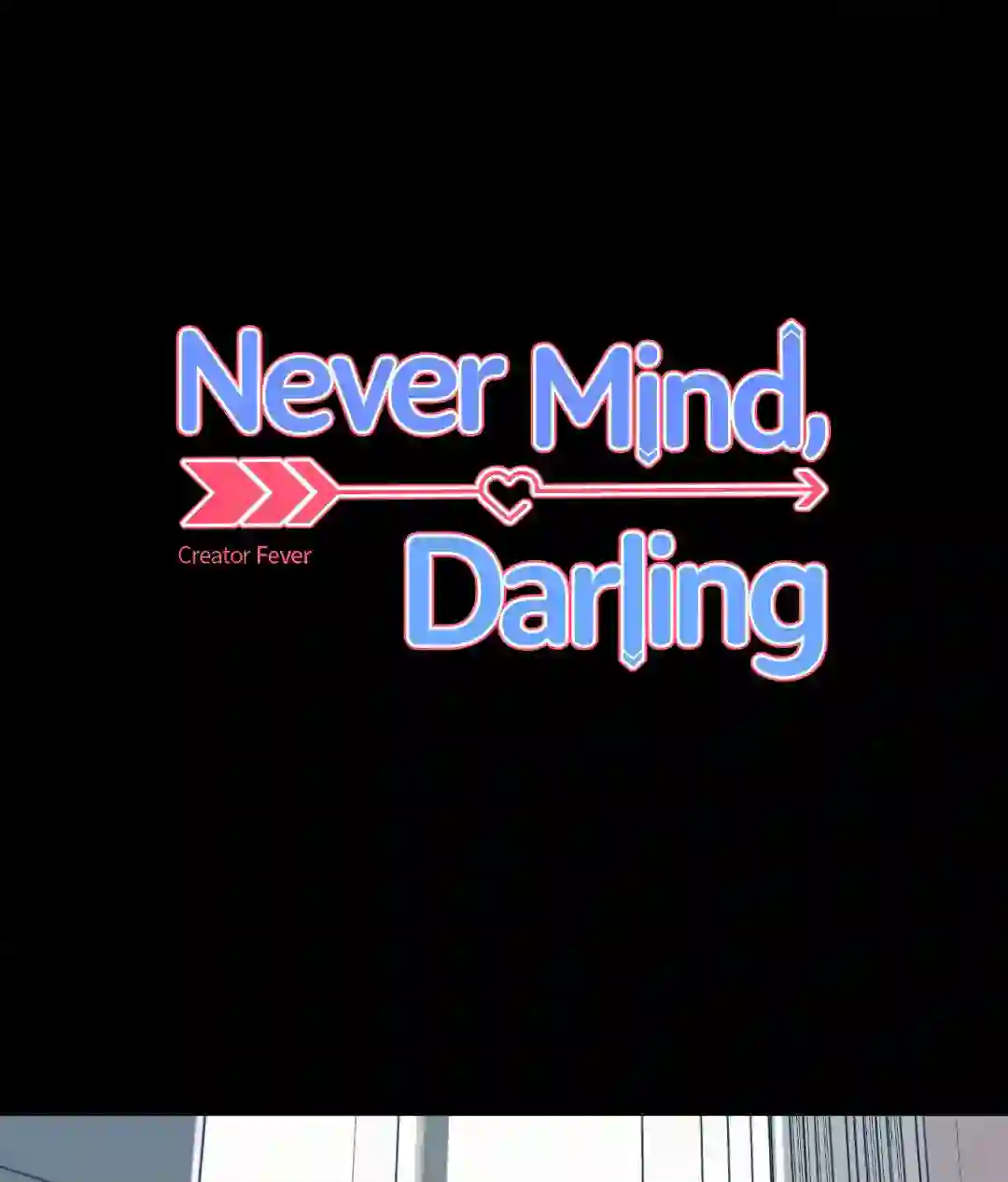 Never Mind, Darling [Official] - Chapter 1 manhwa