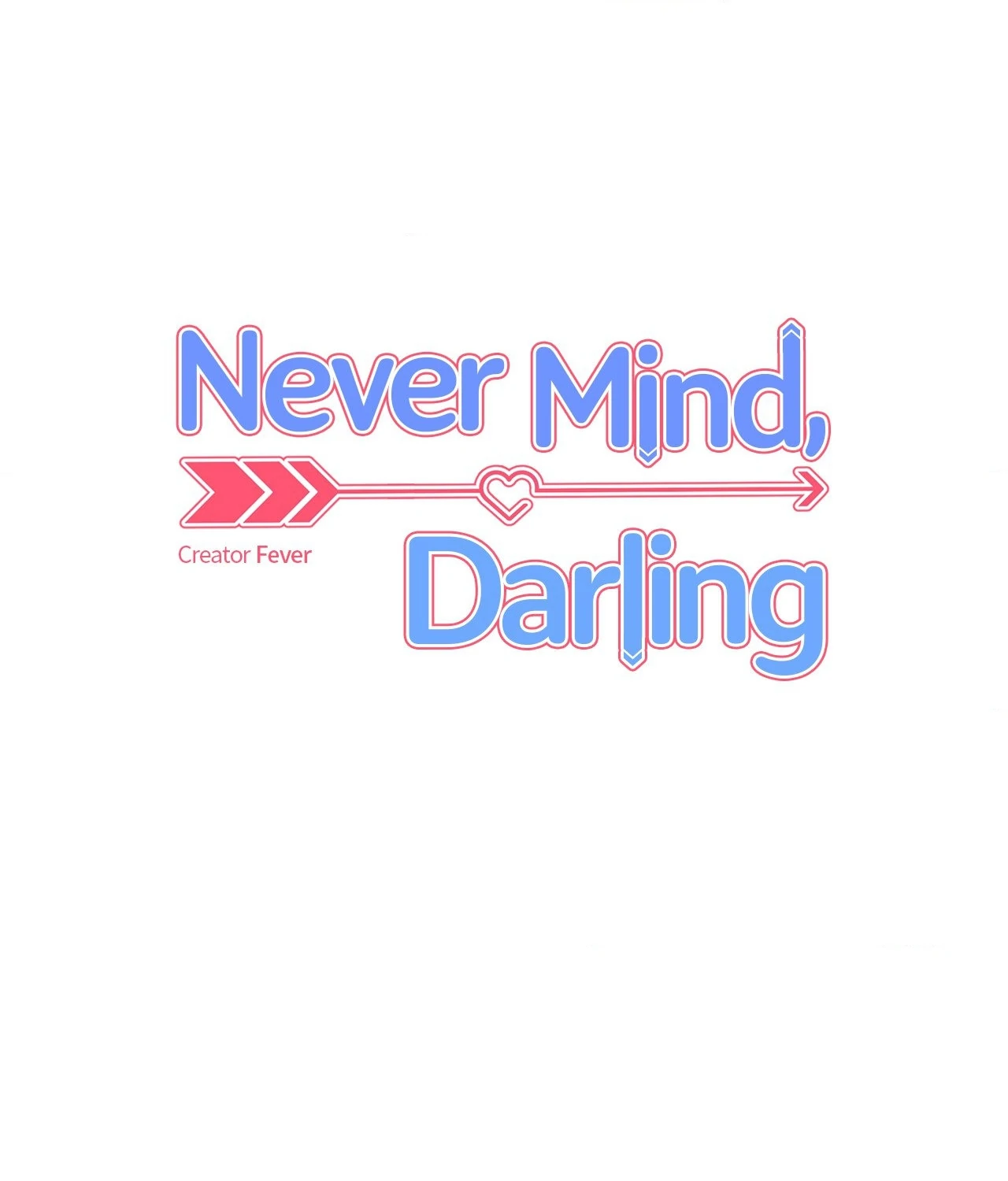 Never Mind, Darling [Official] - Chapter 16 manhwa