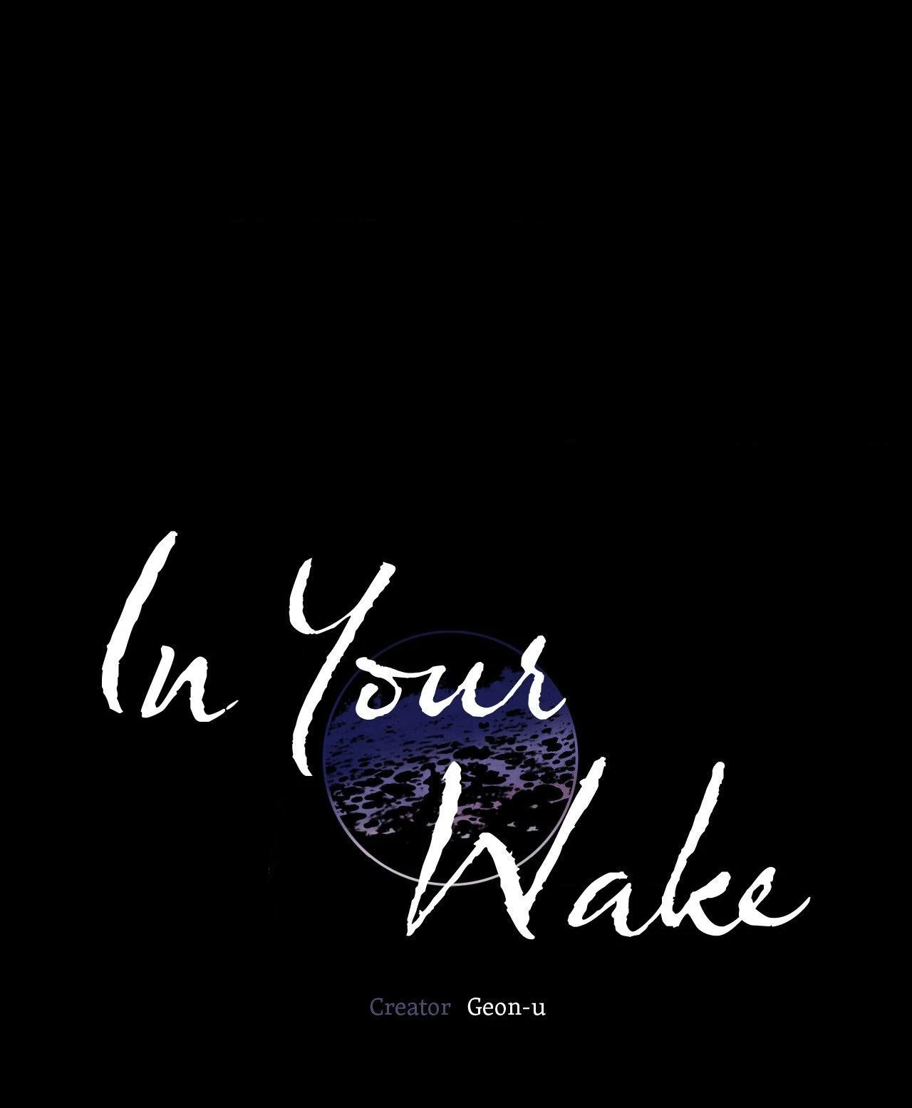 In Your Wake - Chapter 43 manhwa
