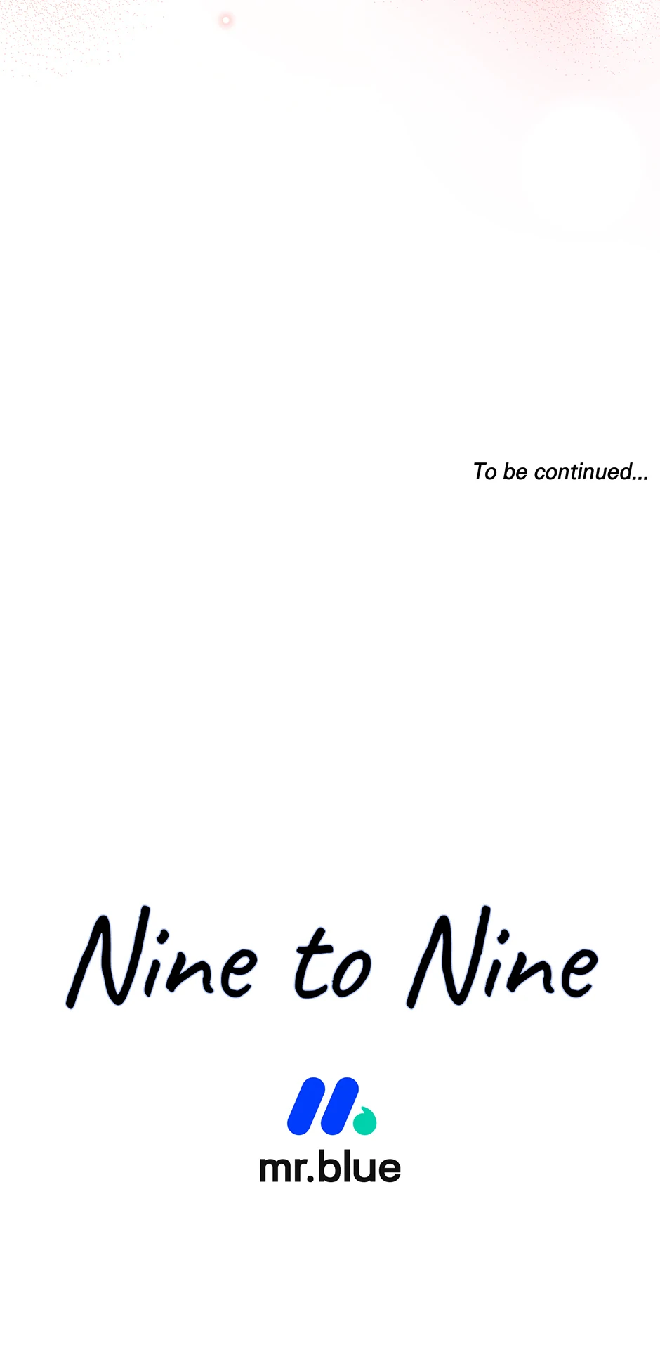 Nine to Nine [Official] - 39. We're Not Done manhwa