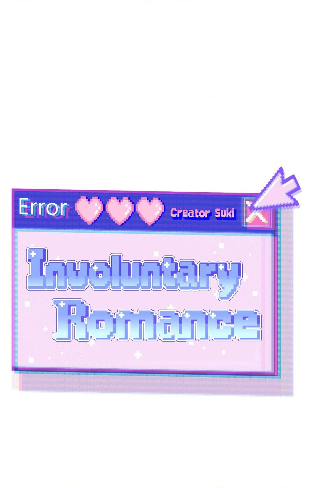 Involuntary Romance (Official) - Chapter 19 manhwa