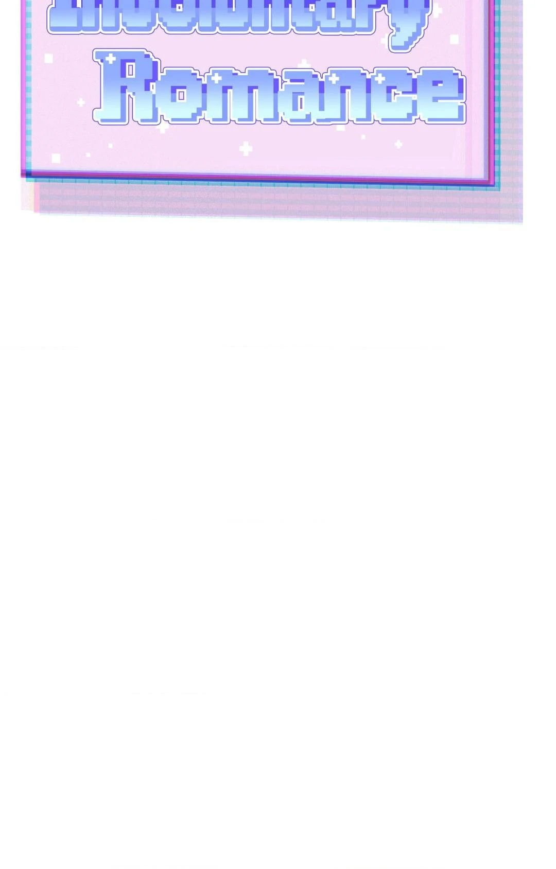Involuntary Romance (Official) - Chapter 23 manhwa