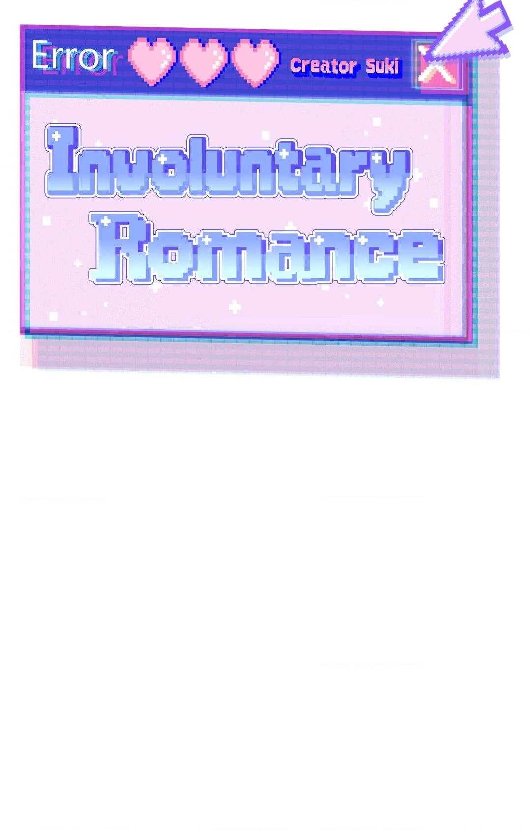 Involuntary Romance (Official) - Chapter 26 manhwa
