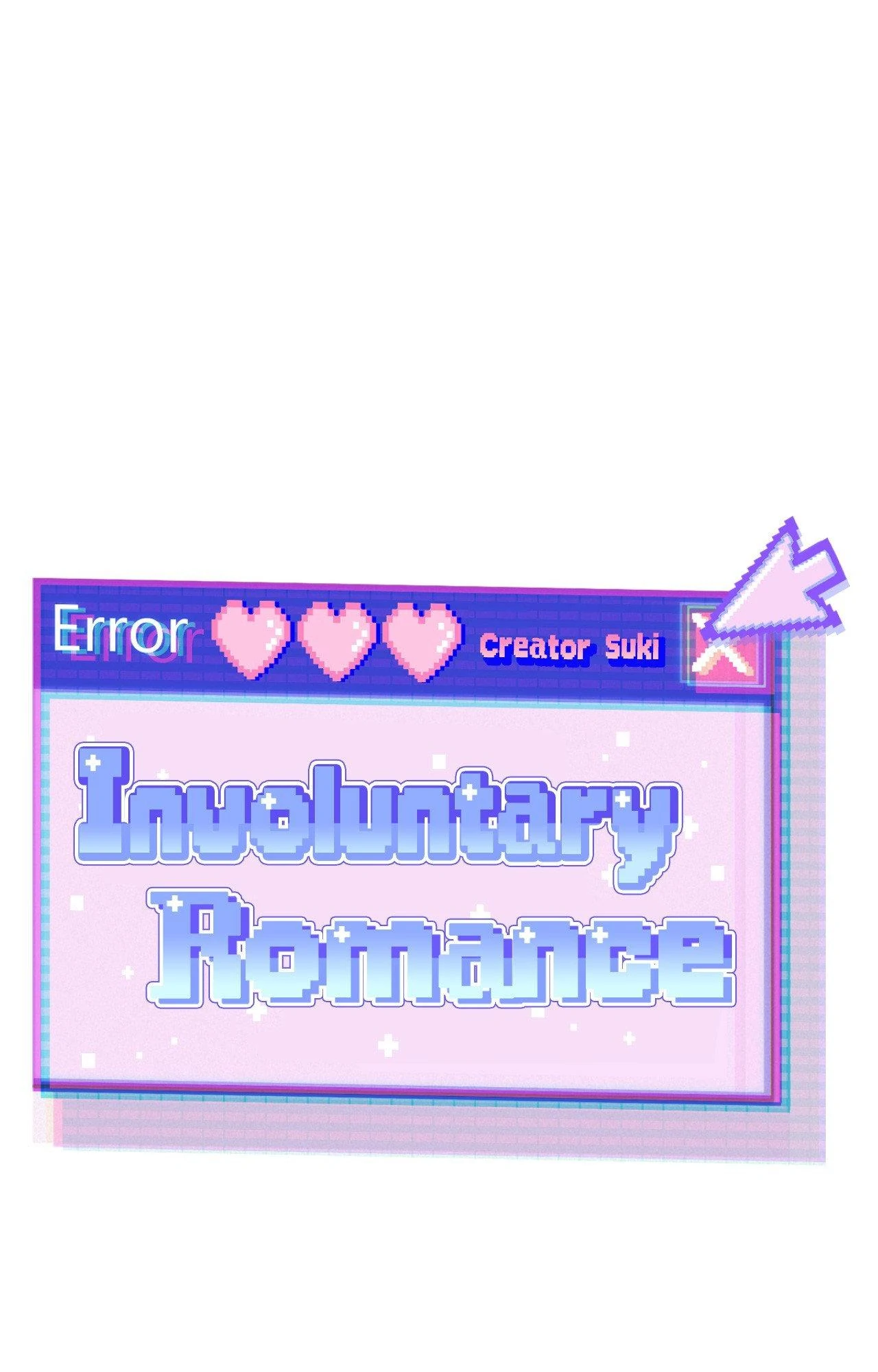 Involuntary Romance (Official) - Chapter 29 manhwa