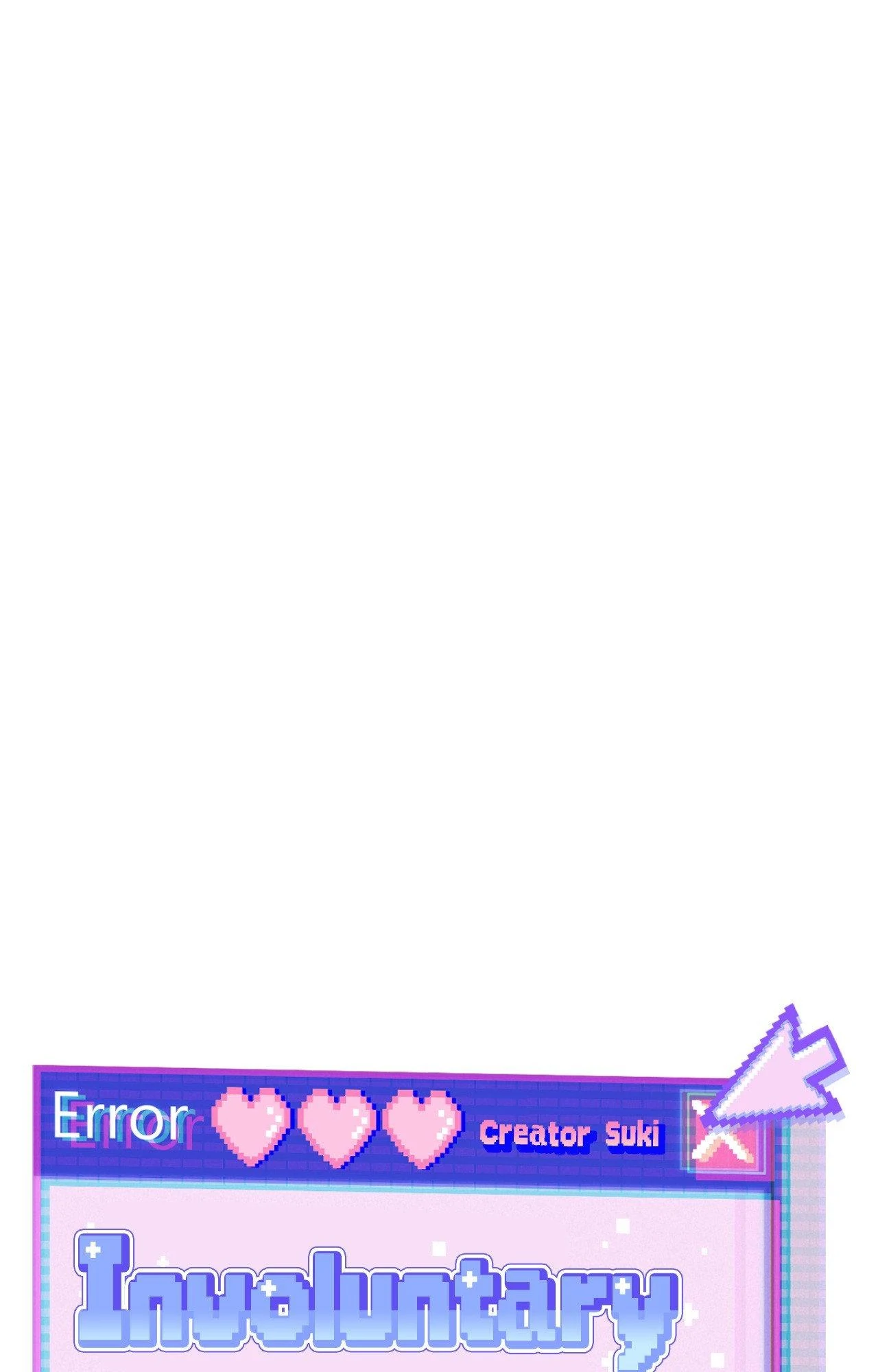 Involuntary Romance (Official) - Chapter 33 manhwa