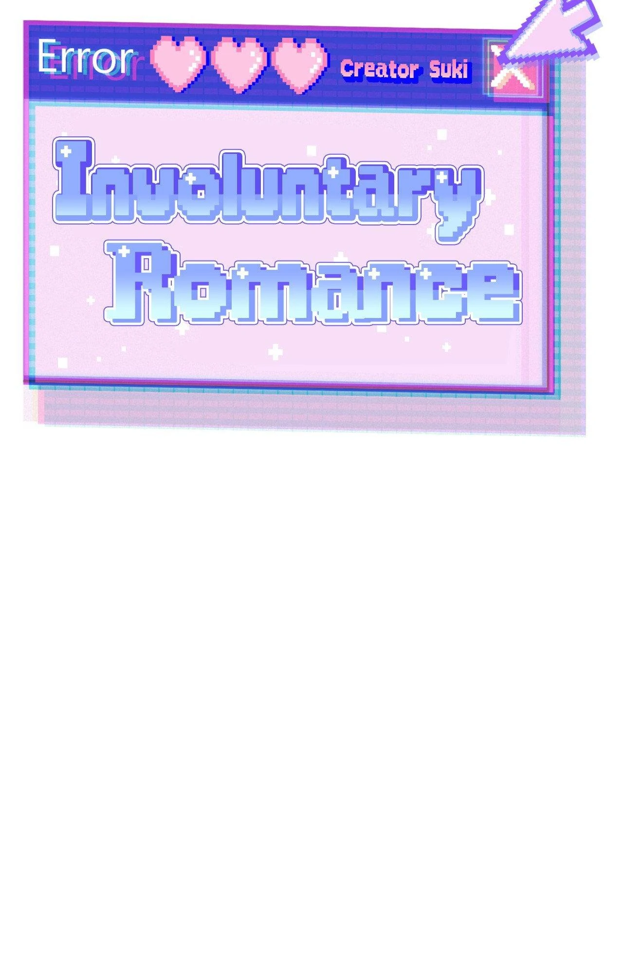 Involuntary Romance (Official) - Chapter 40 manhwa