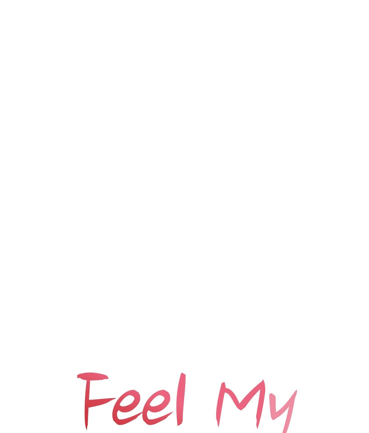 Feel My Benefit [Official] - Chapter 45 manhwa