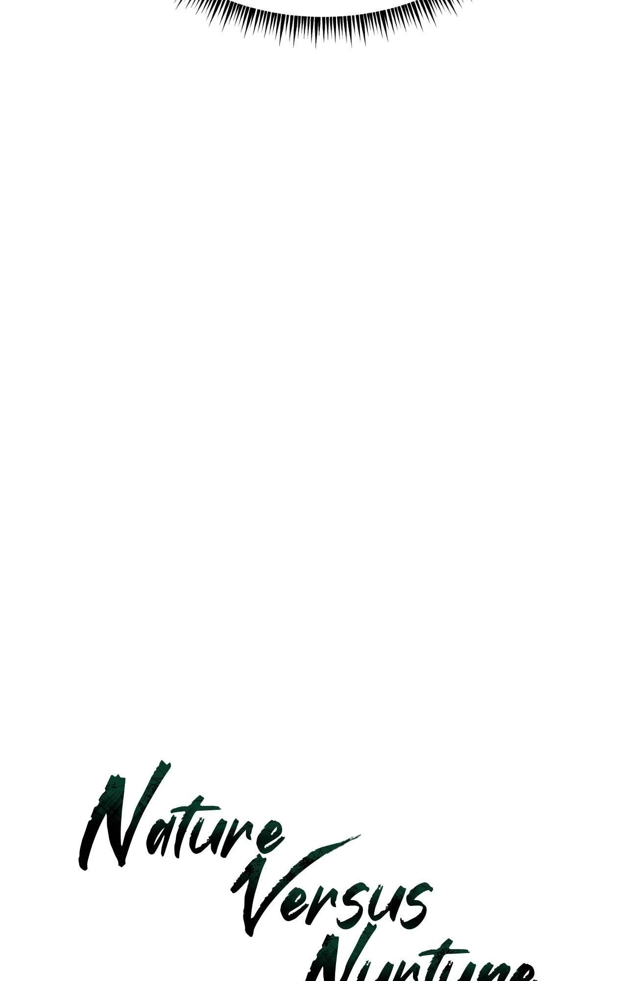 Nature Versus Nurture - Chapter 47 manhwa