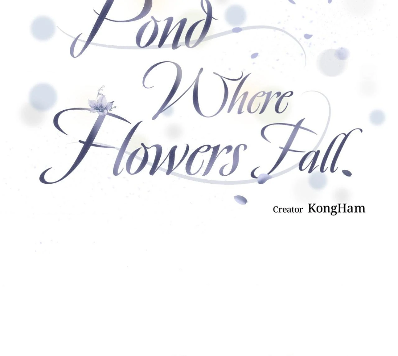 Pond Where Flowers Fall - Chapter 47 manhwa