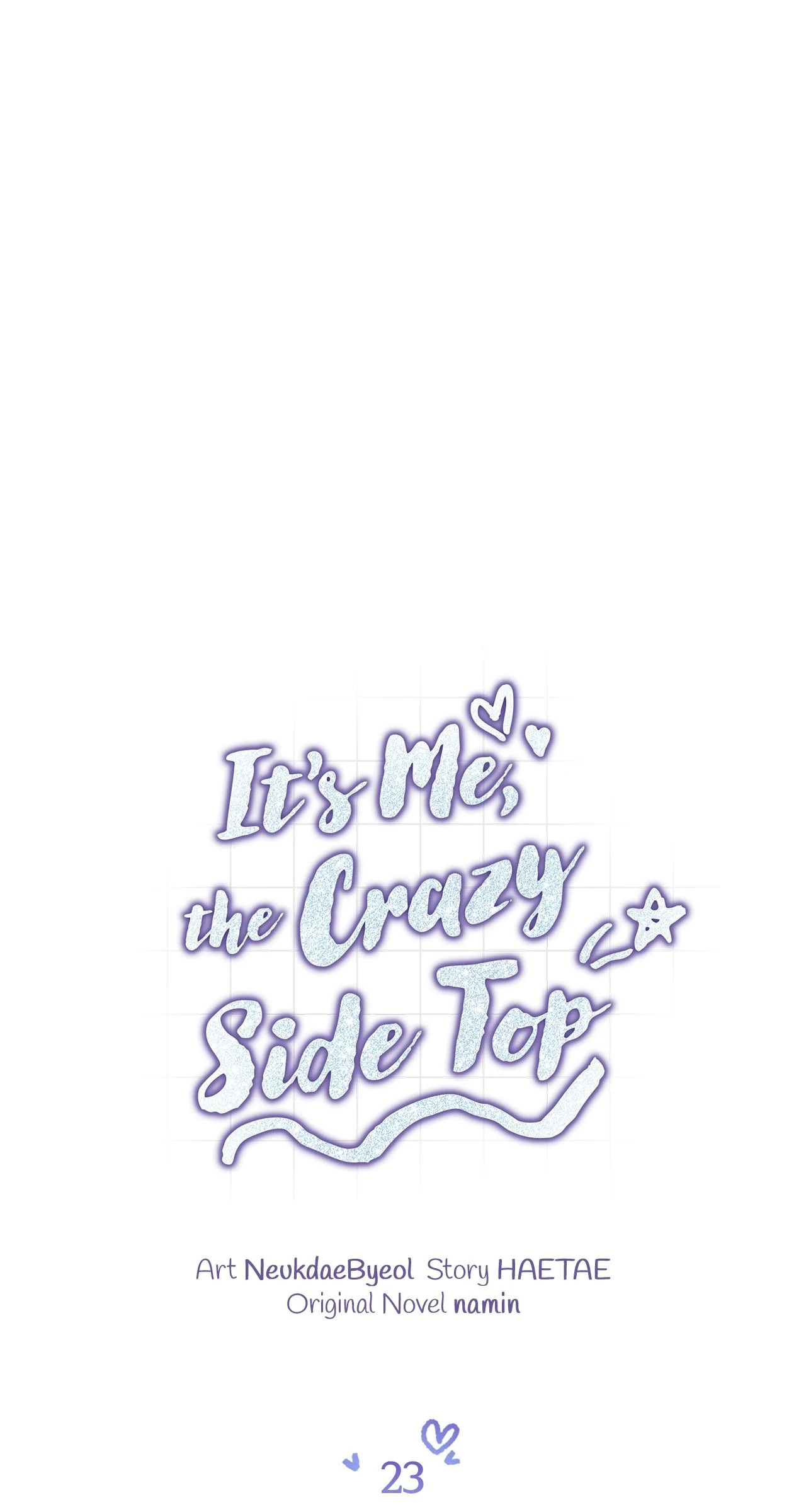 It’s Me, the Crazy Side Top - Chapter 23 manhwa