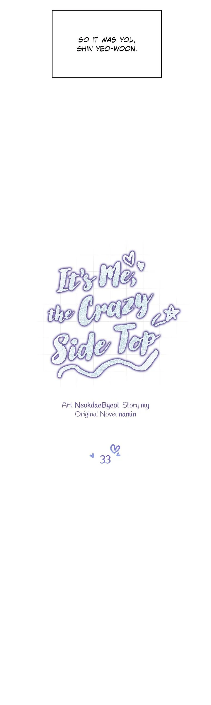 It’s Me, the Crazy Side Top - Chapter 33 manhwa