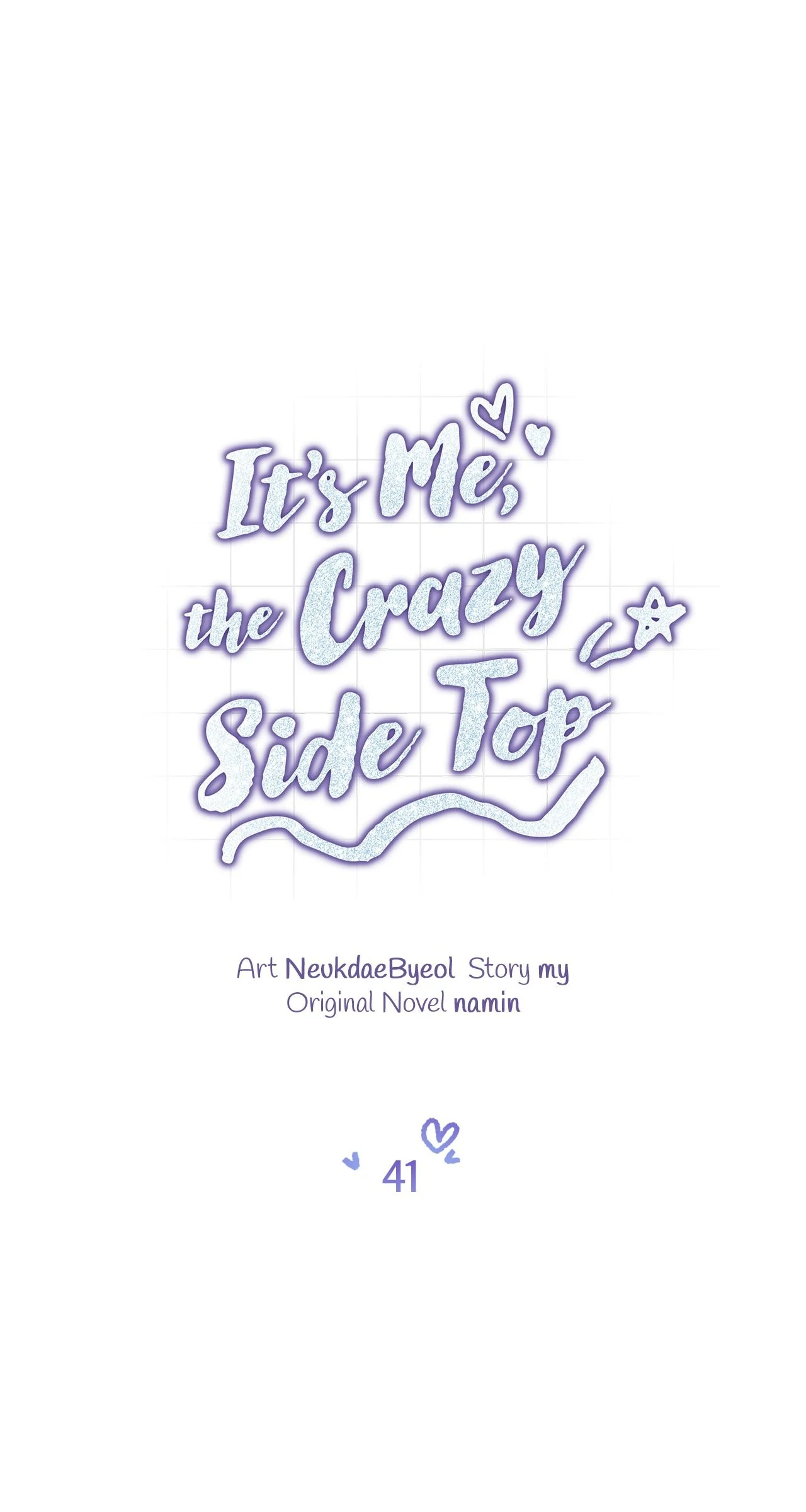It’s Me, the Crazy Side Top - Chapter 41 manhwa