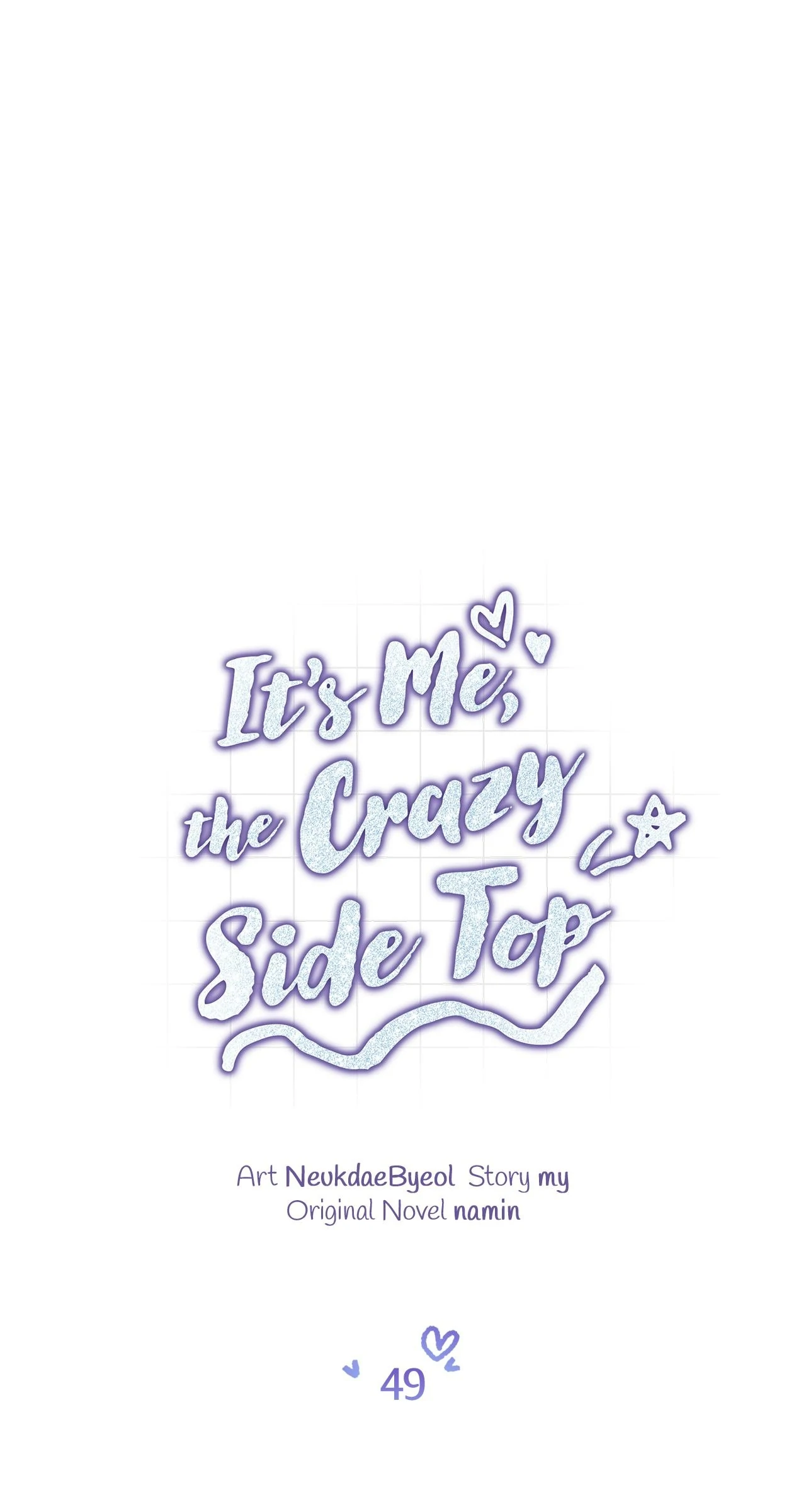 It’s Me, the Crazy Side Top - Chapter 49 manhwa