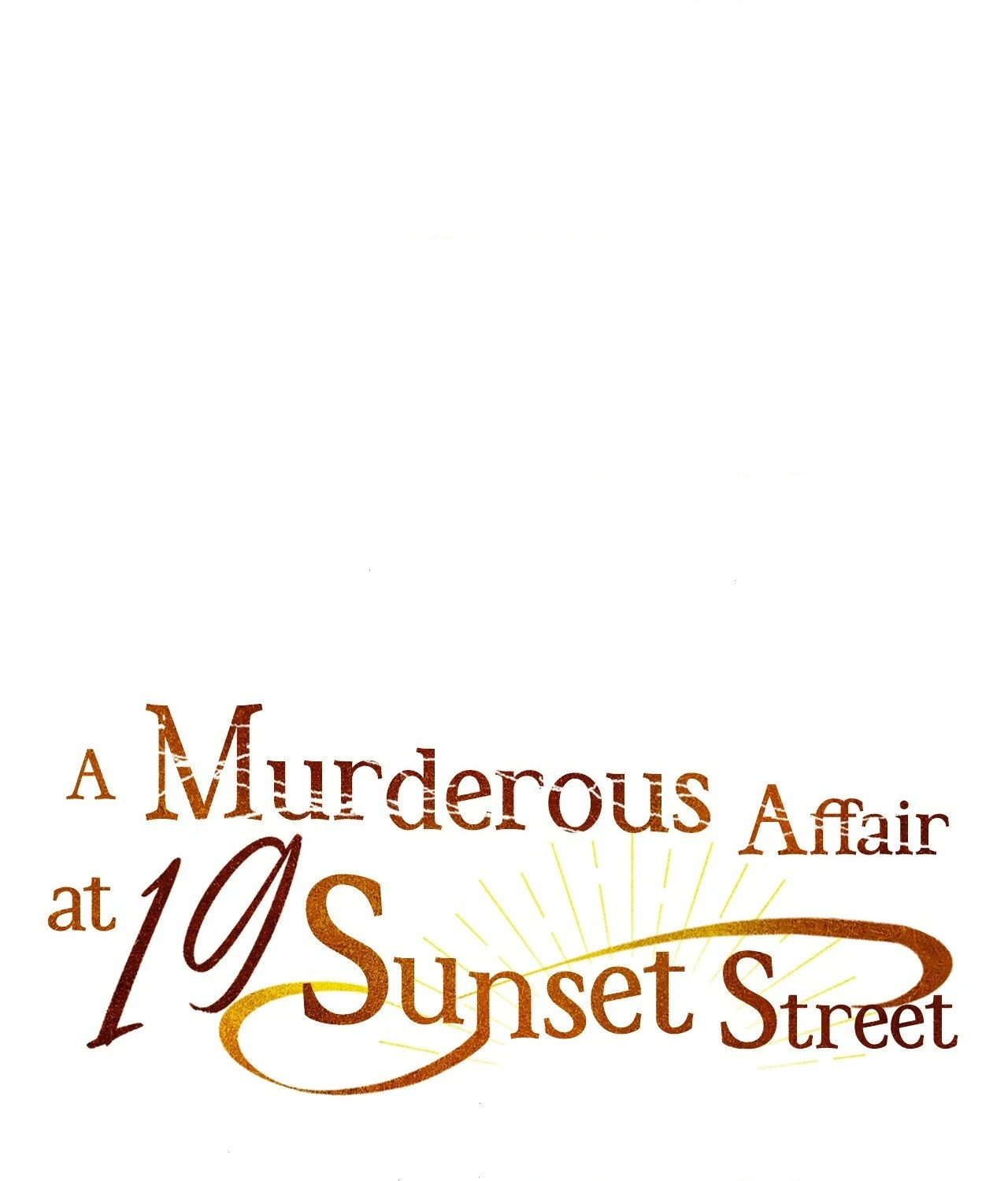 A Murderous Affair at 19 Sunset Street - Chapter 24 manhwa