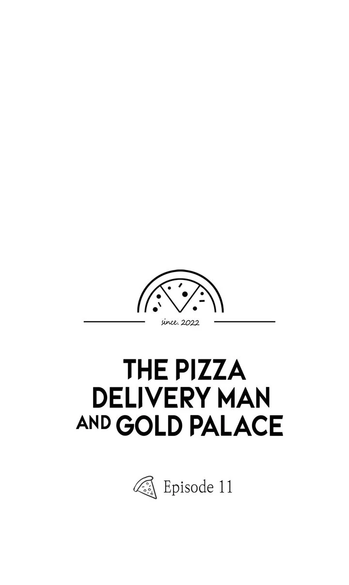 The Pizza Delivery Man and the Gold Palace 〘Official〙 - S1 Episode 11 manhwa
