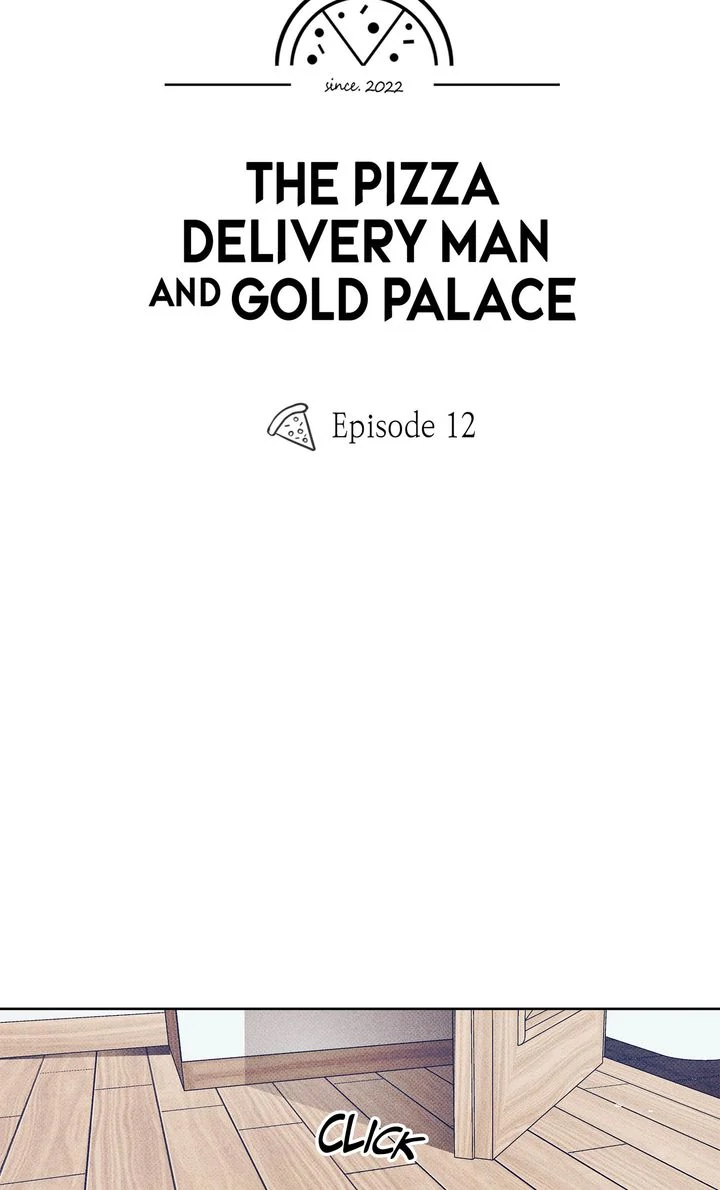 The Pizza Delivery Man and the Gold Palace 〘Official〙 - S1 Episode 12 manhwa