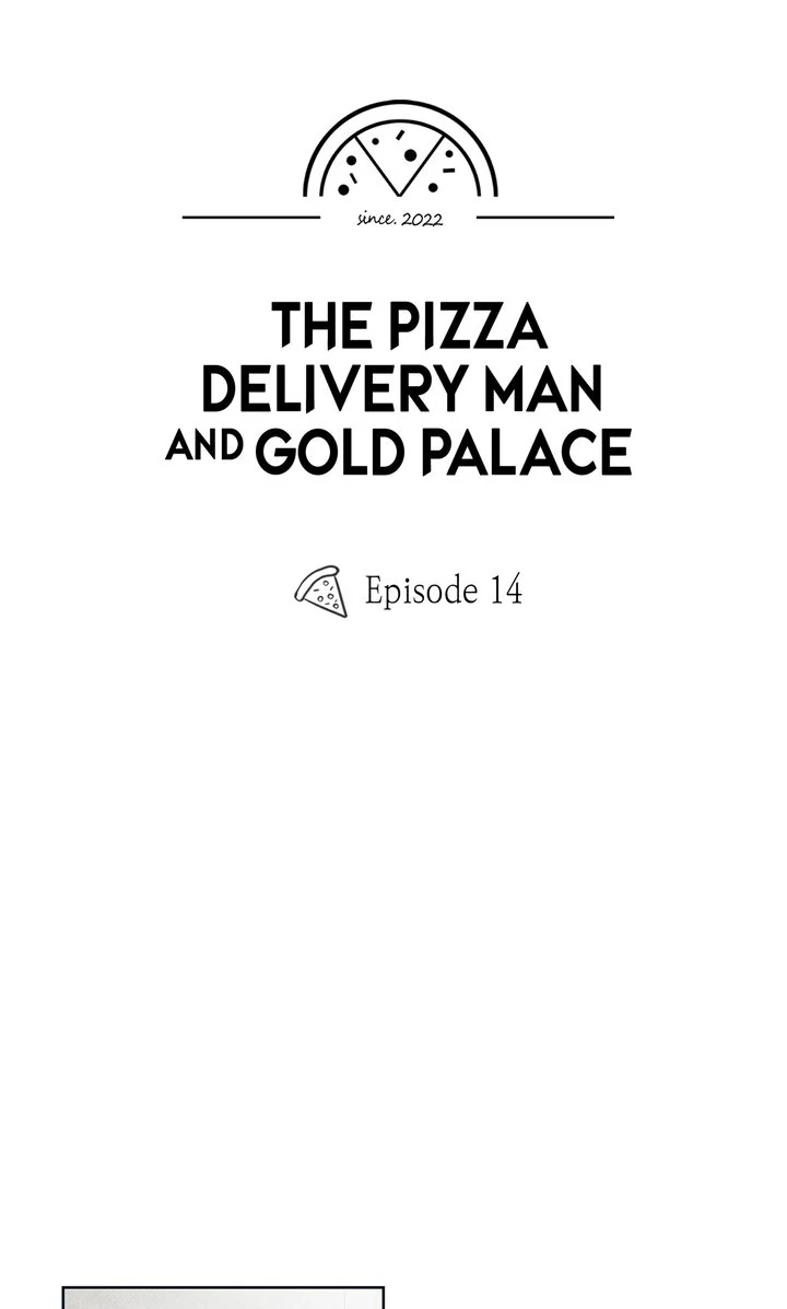 The Pizza Delivery Man and the Gold Palace 〘Official〙 - S1 Episode 14 manhwa