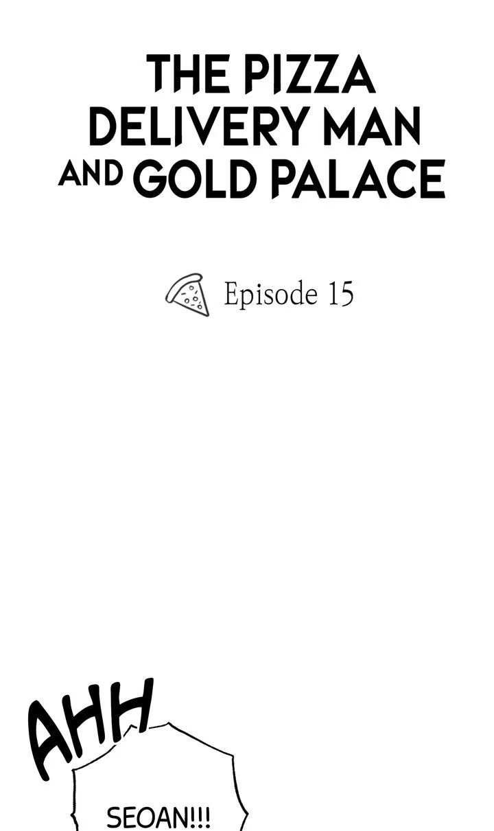 The Pizza Delivery Man and the Gold Palace 〘Official〙 - S1 Episode 15 manhwa