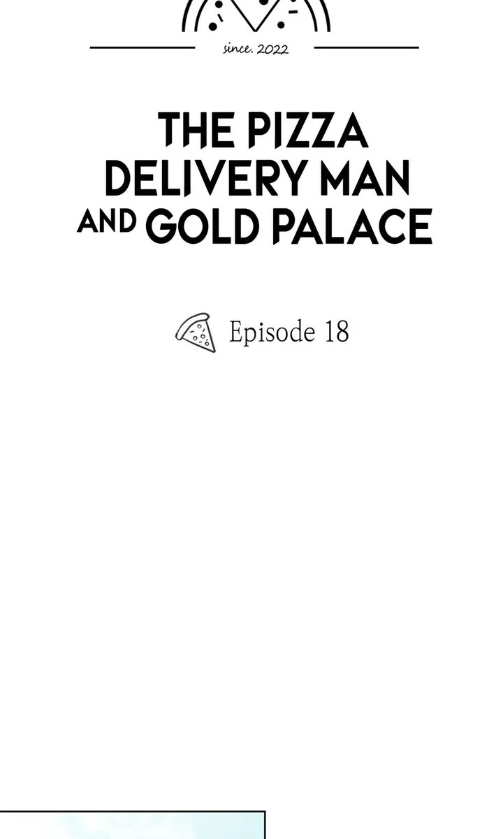 The Pizza Delivery Man and the Gold Palace 〘Official〙 - S1 Episode 18 manhwa