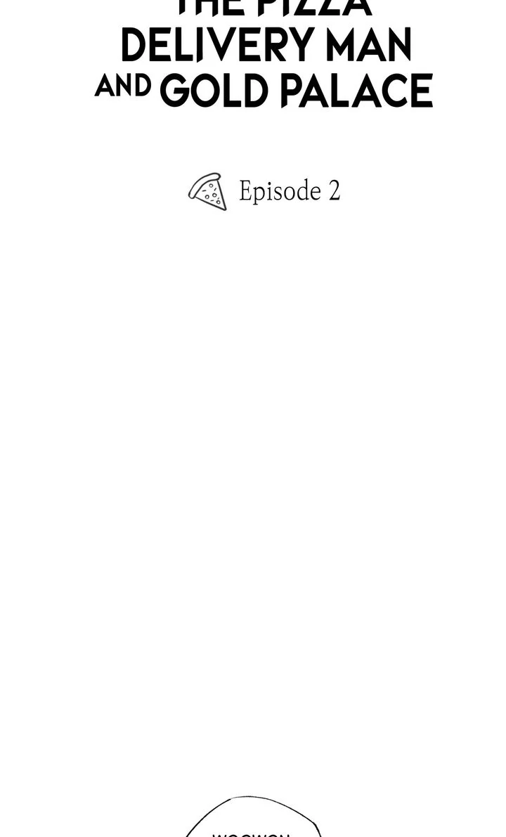 The Pizza Delivery Man and the Gold Palace 〘Official〙 - S1 Episode 2 manhwa