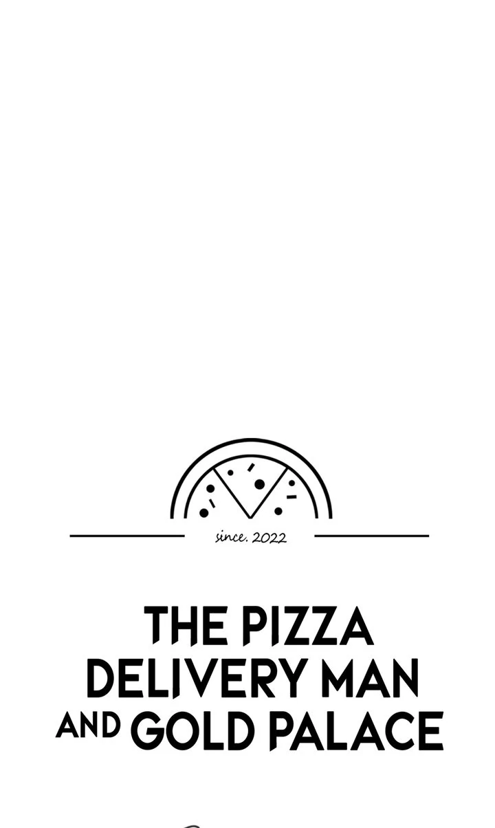 The Pizza Delivery Man and the Gold Palace 〘Official〙 - S1 Episode 22 manhwa