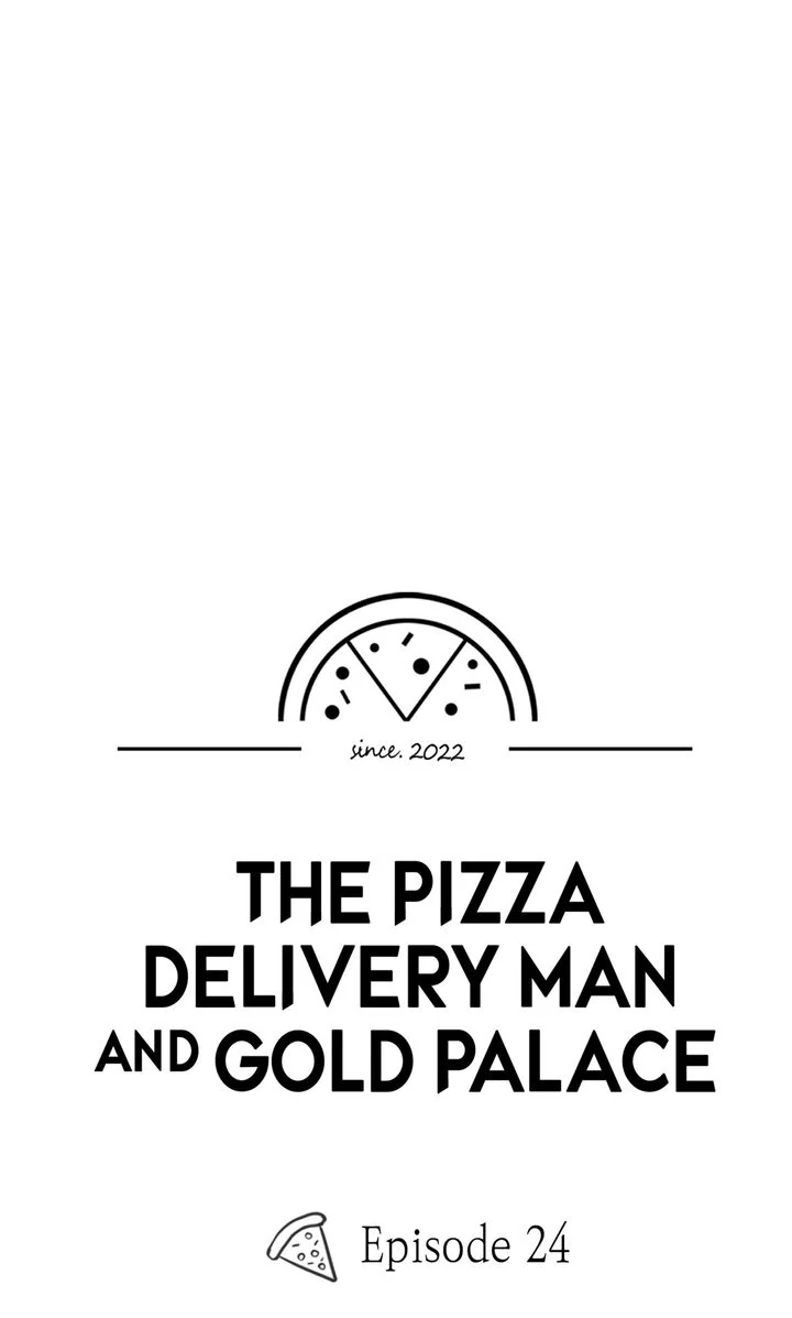 The Pizza Delivery Man and the Gold Palace 〘Official〙 - S1 Episode 24 manhwa