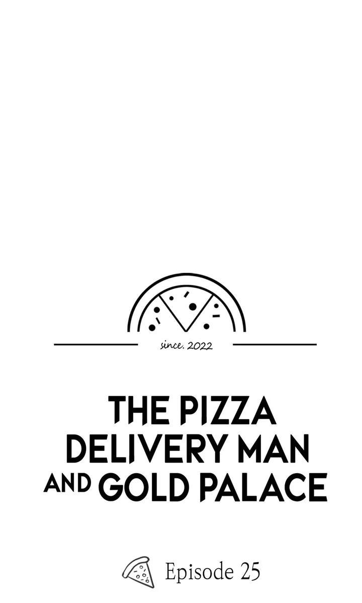 The Pizza Delivery Man and the Gold Palace 〘Official〙 - S1 Episode 25 manhwa