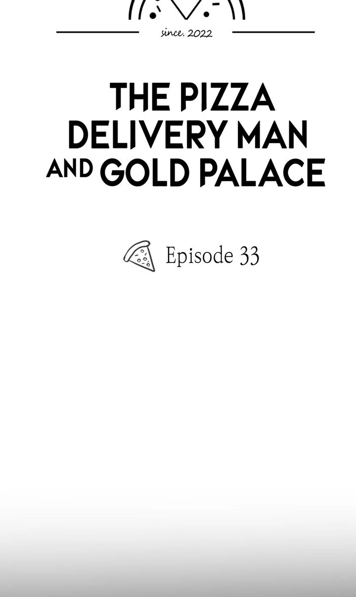 The Pizza Delivery Man and the Gold Palace 〘Official〙 - S1 Episode 33 manhwa
