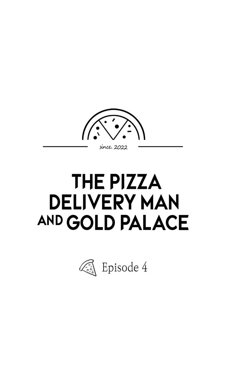 The Pizza Delivery Man and the Gold Palace 〘Official〙 - S1 Episode 4 manhwa