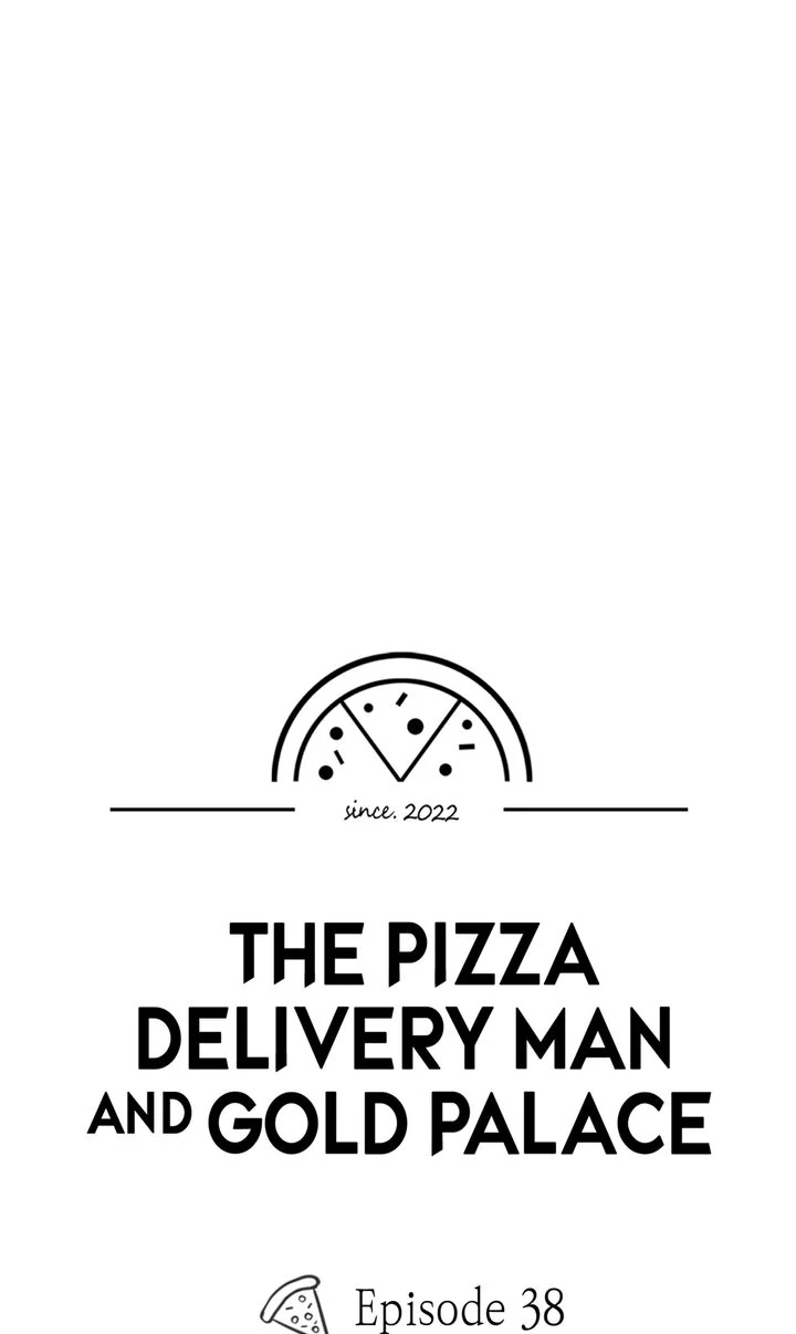 The Pizza Delivery Man and the Gold Palace 〘Official〙 - S2 Episode 38 manhwa