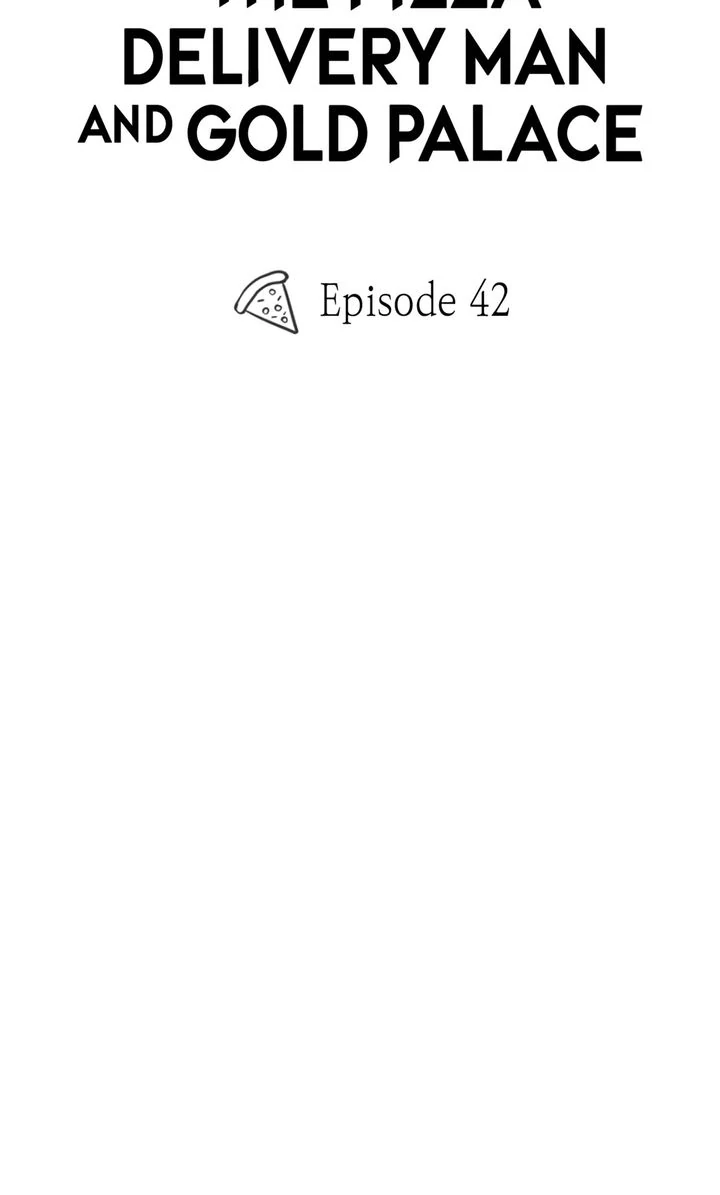The Pizza Delivery Man and the Gold Palace 〘Official〙 - S2 Episode 42 manhwa